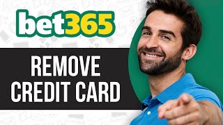 How to Remove Credit Card From BET365 [upl. by Duval682]