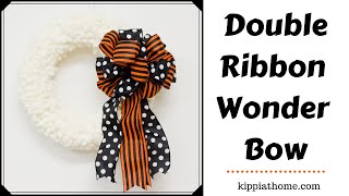 How to Make a Double Ribbon Wreath Bow Tutorial [upl. by Atorod]