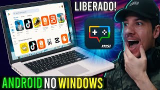 Novo EMULADOR ANDROID da MSI para o Windows  VEJA COMO USAR [upl. by Gannie299]