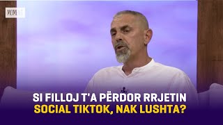 quotQika e motrës më tha dajë kqyre qeta i thash ik morequot Si filloj ta përdor TikTokin Nak Lushta [upl. by Naitsirc]