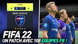 Je joue avec 108 ÉQUIPES FRANÇAISES grâce à un PATCH INCROYABLE sur FIFA 22 [upl. by Randall]