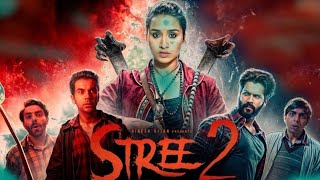 Stree 2  New Hindi Horror Movie 2024  Full Movie  Shraddha KapoorRajkummar Rao Pankaj Tripathi [upl. by Savinirs]