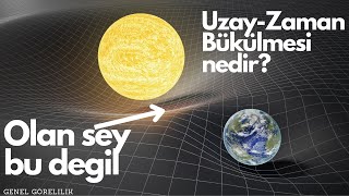 Uzay Zaman Bükülmesini yanlış anladık [upl. by Sibley]