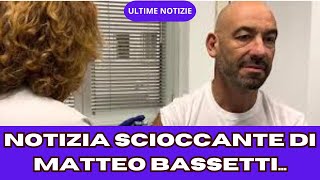 NOTIZIA SCIOCCANTE DI MATTEO BASSETTI [upl. by Ydnagrub]