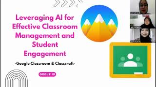 Group 10 Leveraging AI for Effective Classroom Management and Student Engagement [upl. by Noonberg]