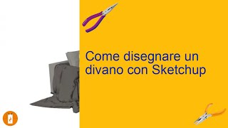 Come disegnare un divano con Sketchup [upl. by Isdnil]