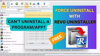 Cant Uninstall Program FORCE UNINSTALL With Revo Uninstaller on Windows 11 in 2024 [upl. by Knudson]