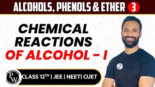 Alcohols Phenols amp Ethers 03  Chemical Reactions of Alcohol  I  Pure English  12th JEENEET [upl. by Sitsuj]