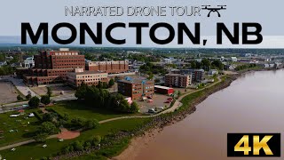 🛩️ Moncton Marvels A Spectacular 4K Drone Odyssey Through New Brunswicks Gem 🚁 [upl. by Esra45]