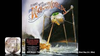 Jeff Wayne  The War of the Worlds  Horsell Common And The Heat Ray 51 Mix [upl. by Daphie363]