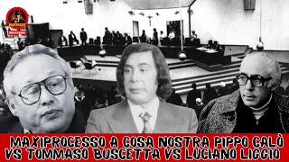 Maxiprocesso a cosa nostra Pippo Calò vs Tommaso Buscetta vs Luciano Liggio [upl. by Ordep]