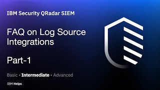 QRadar FAQ on Log Source Integrations Part1 [upl. by Kloster]