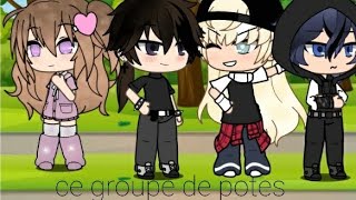 Ce groupede potes ep 1 attention b×b et g×b bon visionnage [upl. by Kesia]