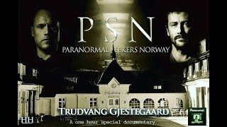 PARANORMAL SEEKERS NORWAY © TRUDVANG HOTEL  Full episode English [upl. by Fedak]