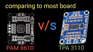 TPA 3110 and pam 8610 दोनों में सबसे ज्यादा पावरफुल बहुत कौन सा है who is the best IC board [upl. by Eliza]