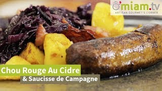 CHOU ROUGE au Cidre amp SAUCISSE de Campagne  Recette SIMPLE amp DELICIEUSE [upl. by Lativa]