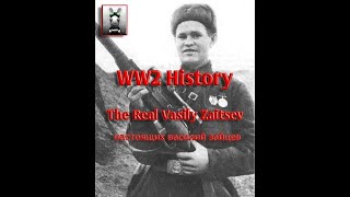 WW2 History The Real Vasily Zaytsev [upl. by Ilse699]