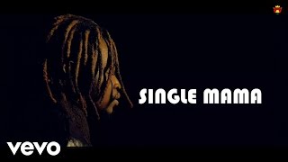 Seh Calaz  Single Mama Official Video [upl. by Drobman]