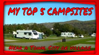 MY TOP 5 CAMPSITES near a TOWN CITY or VILLAGE  Vanners collaboration  Jan 2021 [upl. by Corene]