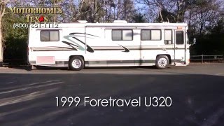 Motorhomes of Texas  1999 Foretravel U320 36 C2130 SOLD [upl. by Lena]