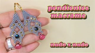 PENDIENTES DE MACRAME PASO A PASO [upl. by Ferro687]