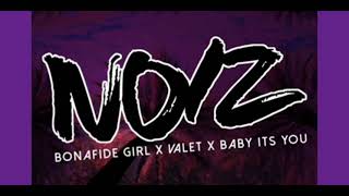 Dj Noiz  Bonafide Girl  Valet  Baby Its You Rmx [upl. by Adnarram]