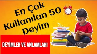 Deyimler ve Anlamları Çok Kullanılan 50 Deyim GÖRSEL DESTEKLİ [upl. by Haras]