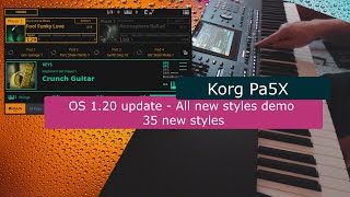 Korg Pa5X  35 new styles demo from the OS 120 update [upl. by Lorolla985]