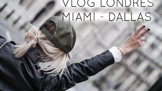 VLOG de mes derniers voyages LONDON  MIAMI  DALLAS [upl. by Isac]