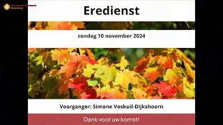 Eredienst 10 November 2024 [upl. by Zoilla]