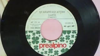 Quaranta quattro gatti originale disco del 1968 [upl. by Mill]