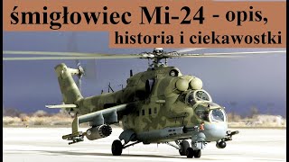 śmigłowiec Mi24  opis historia i ciekawostki [upl. by Fording]