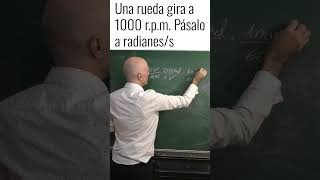 PASAR REVOLUCIONES POR MINUTO A RADIANES POR SEGUNDO Física Básica [upl. by Ailugram]