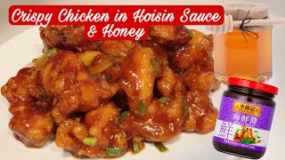 Crispy Chicken in Hoisin Sauce amp Honey Simple Chinese Recipe  Cooking Maid Hongkong [upl. by Asim]