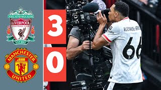 Manchester United Vs Liverpool 03 All Goals amp Extended highlights [upl. by Veljkov266]