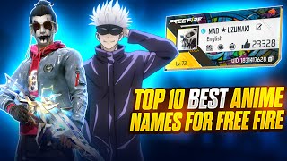 Top 10 Anime Names for Free Fire  Top 10 Unique Names for Free Fire  Top 10 Attitude names [upl. by Mulvihill]