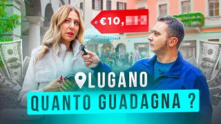 Quanto si GUADAGNA in SVIZZERA  Lugano [upl. by Sib]