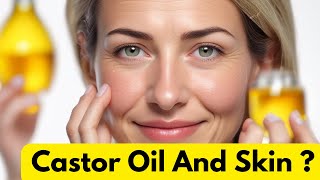 Use of CASTOR OIL For Skin Is This the Secret 🤫 to Flawless Skinquot [upl. by Mehelhteb]