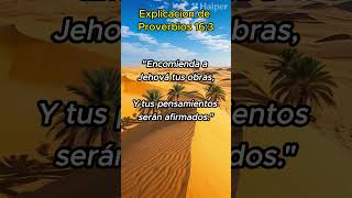 Explicacion de Proverbios 163 dios jesus devocional Pensamientos alma mente cristo [upl. by Catlaina]