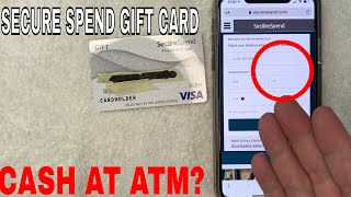 ✅ Can You Use Secure Spend Prepaid Visa Gift Card At ATM for Cash 🔴 [upl. by Thapa]