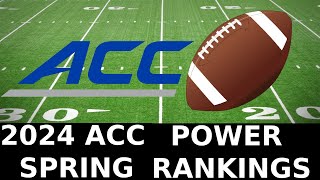 ACC Football Spring Power Rankings 2024 [upl. by Harehs]