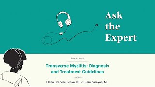 907 Transverse Myelitis Diagnosis and Treatment Guidelines [upl. by Nrubloc496]