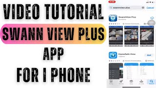 Swann View Plus App Video Tutorial for Swann View Plus App iPhone [upl. by Mellisent423]