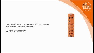 How to Integrate IOLink master how to obtain IP address v01 [upl. by Divad]