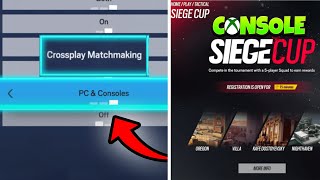 How To Play ConsolePC CROSSPLAY amp Console Siege Cup in Rainbow Six Siege [upl. by Sterling]