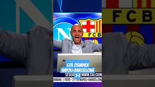 NapoliBarcellona 11 ⚽ Gol Osimhen LIVE REACTION  CalcioNapoli24 [upl. by Leira887]