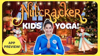 The Nutcracker 🎄 A Cosmic Kids Yoga Adventure App Preview [upl. by Daiz738]