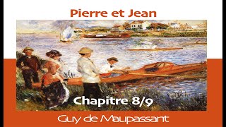 Livre audio Pierre et Jean de Guy de Maupassant  Partie 89 [upl. by Nywnorb]