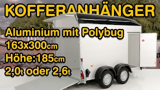 KofferanhängerMotorradanhänger  CHEVAL LIBERTE Cargo Alu Polybug Tür 20t oder 26t [upl. by Eenar]