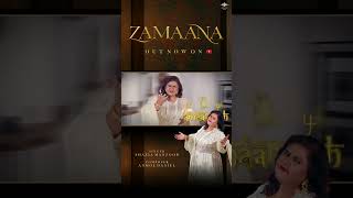 Zamaana is out now [upl. by Ydnamron]